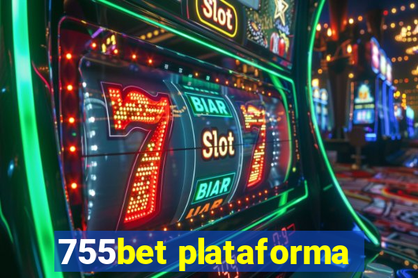 755bet plataforma